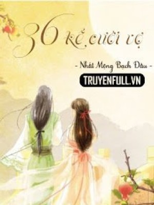 36 kế cưới vợ