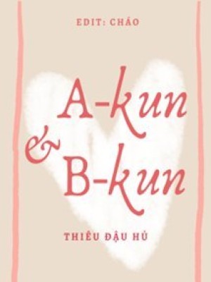 A-kun và b-kun