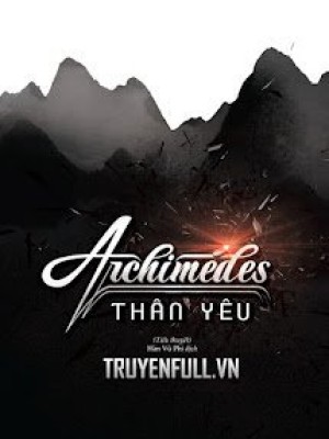 Archimedes thân yêu
