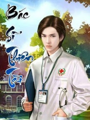 Bác sĩ thiên tài