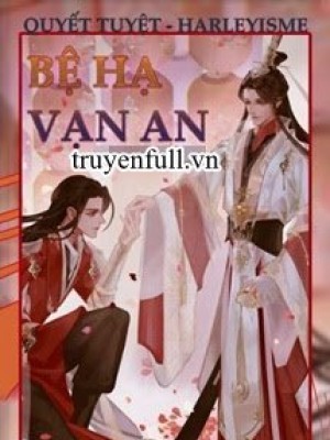 Bệ hạ vạn an