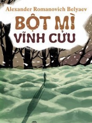 Bột mì vĩnh cửu