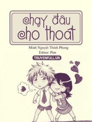 Chạy đâu cho thoát