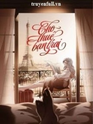 Cho thuê bạn trai - mạc lí