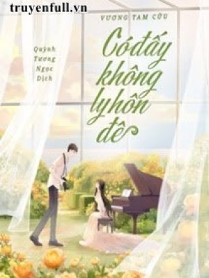 Có đấy không, ly hôn đê