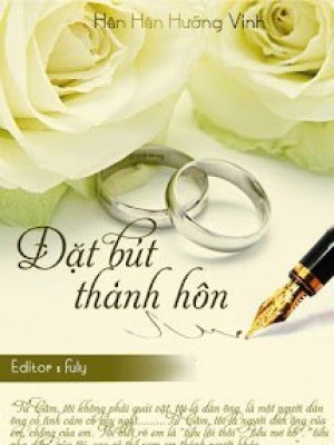 đặt bút thành hôn