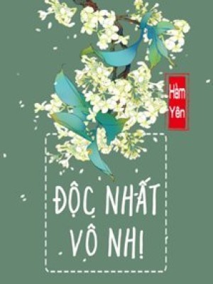 độc nhất vô nhị