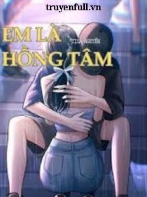 Em là hồng tâm
