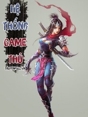 Hệ thống game thủ