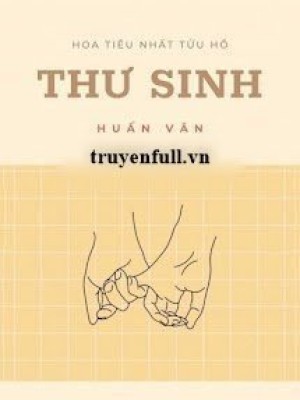[huấn văn] thư sinh