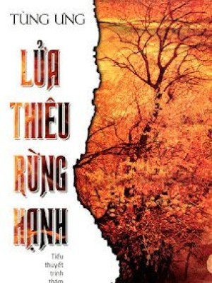 Lửa thiêu rừng hạnh