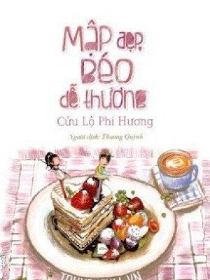 Mập đẹp, béo dễ thương
