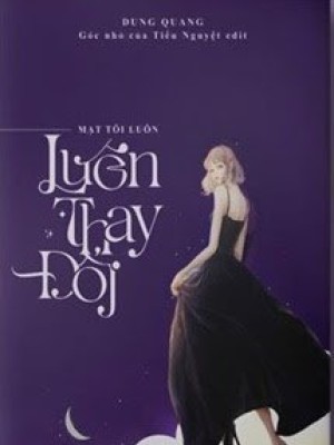 Mặt tôi luôn thay đổi