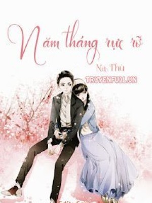 Năm tháng rực rỡ
