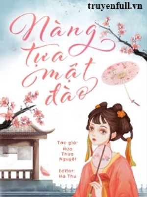 Nàng tựa mật đào