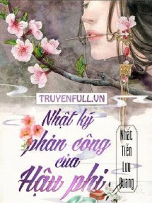 Nhật ký phản công của hậu phi