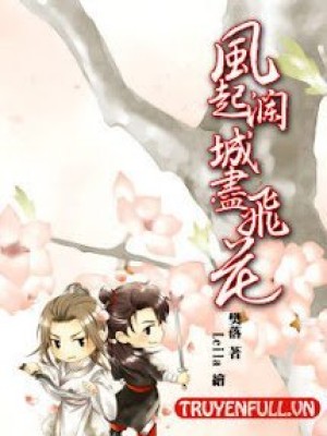 Phong khởi lan thành tẫn phi hoa