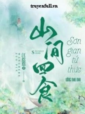 Sơn gian tứ thực