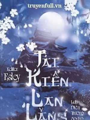 Tái kiến lan lăng