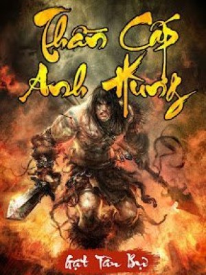 Thần cấp anh hùng