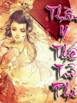 Thần y thế tử phi