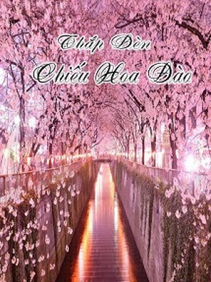 Thắp đèn chiếu hoa đào