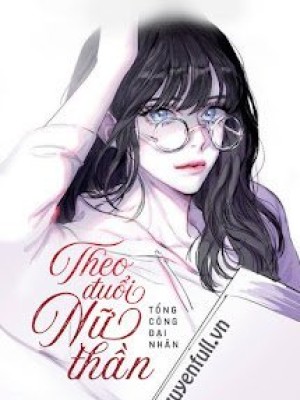 Theo đuổi nữ thần