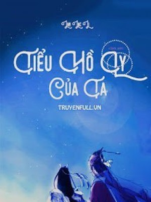 Tiểu hồ ly của ta