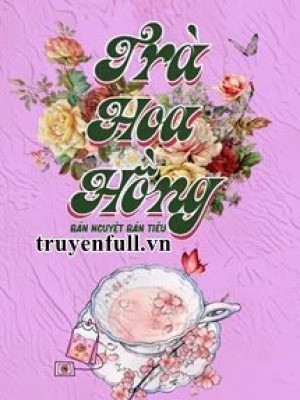 Trà hoa hồng