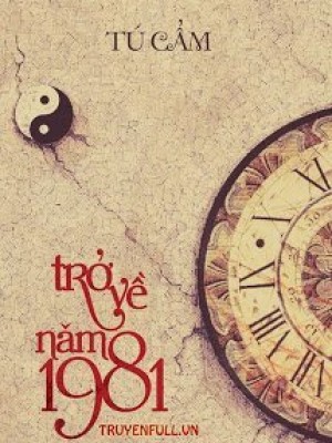 Trở về năm 1981