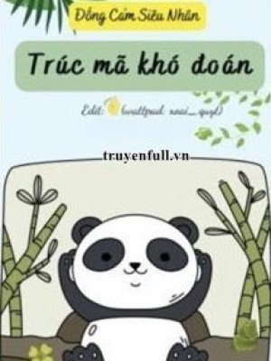 Trúc mã khó đoán