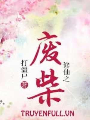 Tu tiên chi phế sài