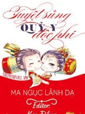 Tuyệt sủng quỷ y độc phi