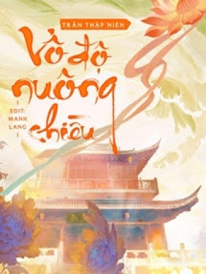 Vô độ nuông chiều