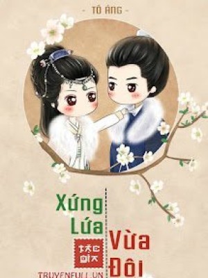 Xứng lứa vừa đôi